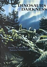 Dinosaurs of Darkness (Hardcover)