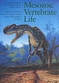 Mesozoic Vertebrate Life (Hardcover)