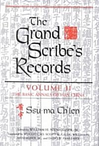 The Grand Scribes Records, Volume II: The Basic Annals of the Han Dynasty (Hardcover)