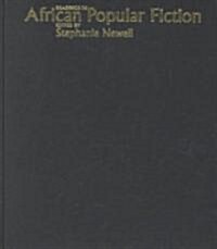 Readings in African Popular Fiction (Hardcover)