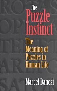 The Puzzle Instinct (Hardcover)