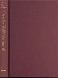 Over the Wall/After the Fall (Hardcover)