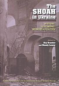 The Shoah in Ukraine (Hardcover)