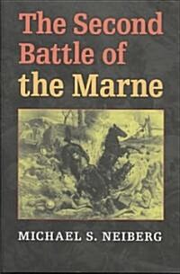 Second Battle of the Marne (Hardcover)