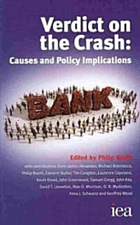 Verdict on the Crash : Causes and Policy Implications (Paperback)