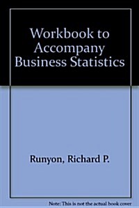 Workbook to Accompany Business Statistics (Paperback)