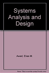 Systems Analysis and Design (Hardcover, 2nd, Subsequent)