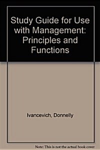 Study Guide for Use With Management (Hardcover, 4th)