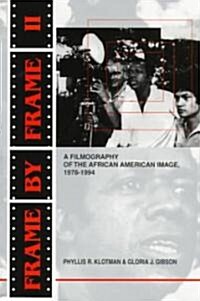 Frame by Frame II (Paperback)