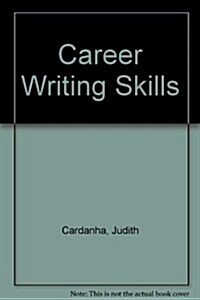 Career Writing Skills (Paperback)