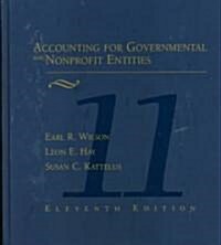 Accounting for Governmental and Nonprofit Entities (Hardcover, 11th)
