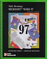 Total Advantage: Microsoft Word 97 (Paperback)