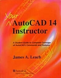 Autocad 14 Instructor (Hardcover)