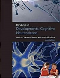 Handbook of Developmental Cognitive Neuroscience, Second Edition (Hardcover, 2)