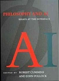 Philosophy and AI: Essays at the Interface (Paperback, Revised)