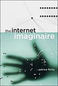 The Internet Imaginaire (Paperback)