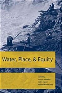 Water, Place, and Equity (Paperback)