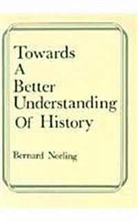 Towards a Better Understanding (Paperback)