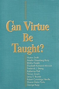 [중고] Can Virtue Be Taught (Paperback, Revised)