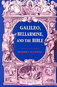 Galileo, Bellarmine, and the Bible (Paperback)