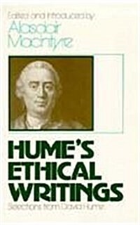 Humes Ethical Writings: Selections from David Hume (Paperback)