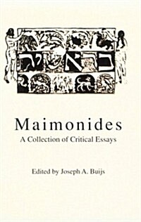 Maimonides: A Collection of Critical Essays (Paperback)