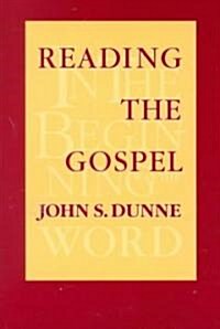 Reading the Gospel (Paperback)