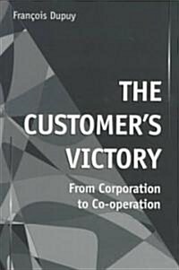The Customers Victory (Paperback)