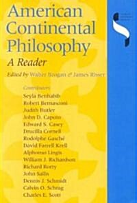 American Continental Philosophy: A Reader (Paperback)
