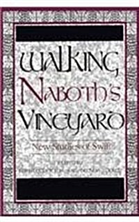 Walking Naboths Vineyard: New Studies of Swift (Hardcover)