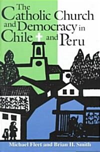 Catholic Church Democracy Chile (Paperback, Revised)