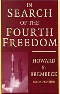 In Search of the Fourth Freedom (Paperback)