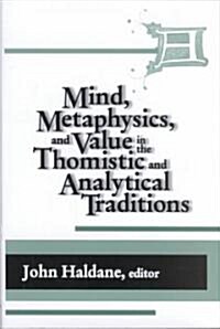 Mind Metaphysics Value Thomistic (Hardcover)