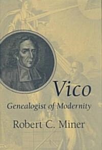Vico Genealogist of Modernity (Hardcover)