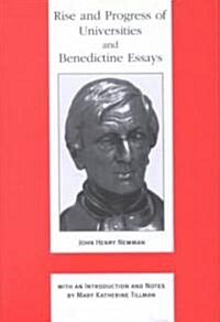 Rise and Progress of Universities and Benedictine Essays: Benedictine Essays (Hardcover)