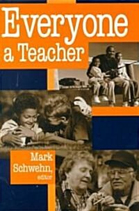 Everyone a Teacher (Paperback)