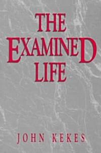 The Examined Life (Paperback)