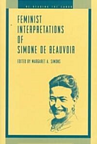 Feminist Interpretations of Simone de Beauvoir (Paperback)