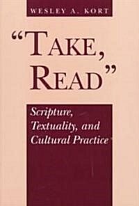 Take, Read (Paperback)