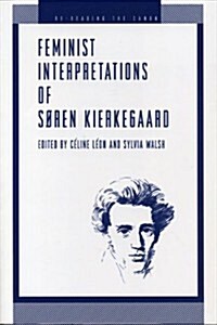 Feminist Interpretations of S?en Kierkegaard (Paperback)