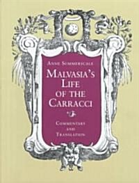 Malvasias Life of the Caracci (Hardcover)