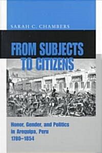 From Subjects to Citizens - Ppr. (Paperback)