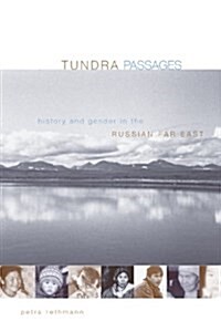 Tundra Passages - CL. (Hardcover)