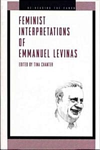 Feminist Interpretations of Emmanuel Levinas (Paperback)