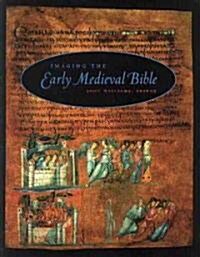 Imaging the Early Medieval - Ppr. (Revised) (Paperback, Revised)