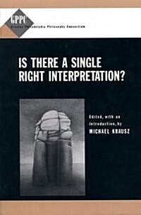 Is There a Single Right Interpretation? (Paperback)