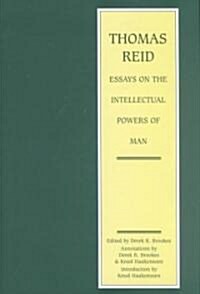 Essays on the Intellectual Powers of Man (Hardcover, 1st)