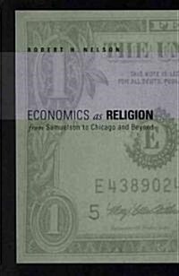 Economics as Religion - Ppr. (Paperback)