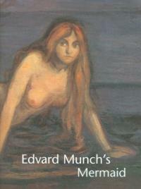 Edvard Munchs Mermaid (Paperback)