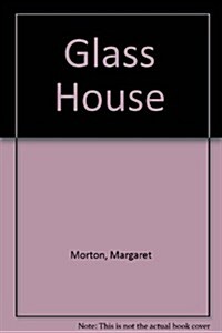 Glass House (Paperback)